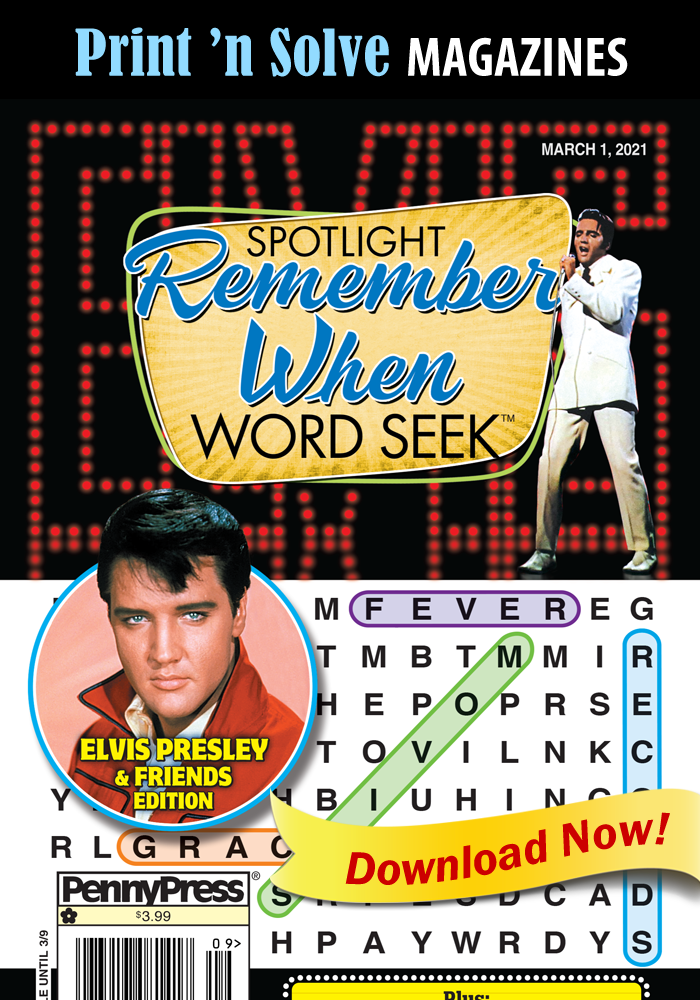Print ‘n Solve Magazines: Spotlight Remember When ELVIS Word Seek (Special Issue)